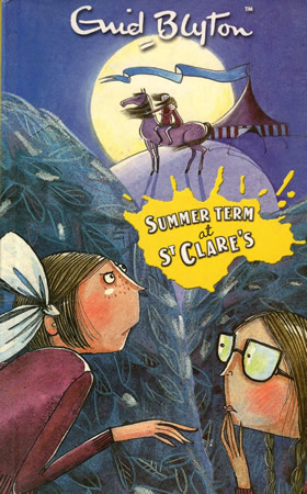Enid Blyton : Summer Term At St.Claires